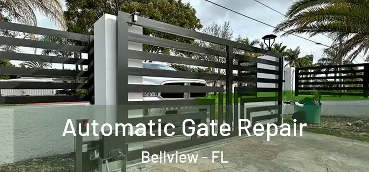  Automatic Gate Repair Bellview - FL