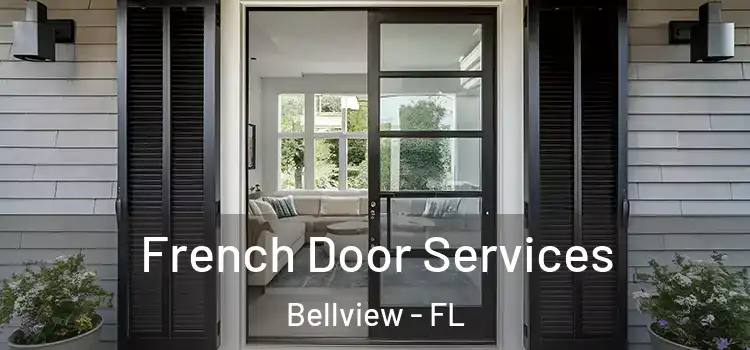 French Door Services Bellview - FL